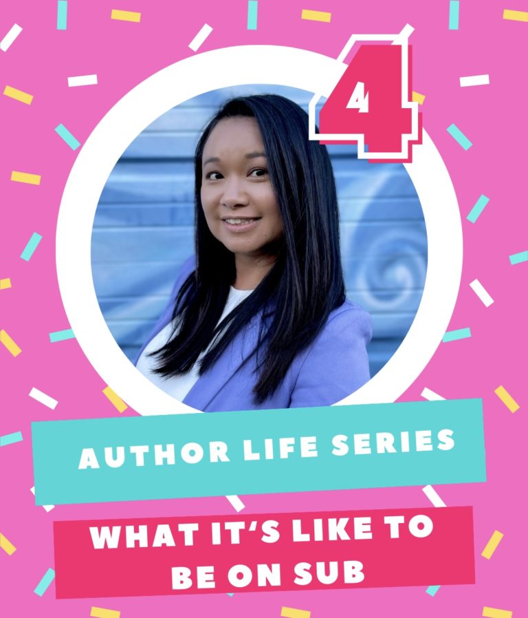 Author Life Series: #4 What it’s Like to be on Sub
