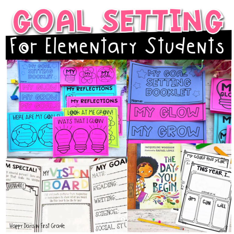 Goal Setting for Elementary Students